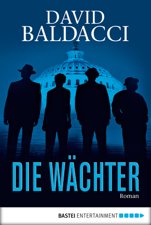 Die Wächter von Anton,  Uwe, Baldacci,  David