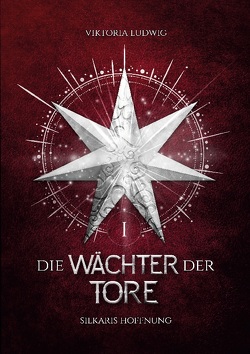 Die Wächter der Tore von Ludwig,  Viktoria