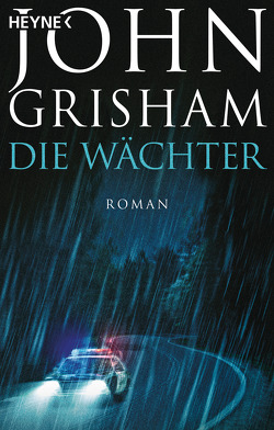 Die Wächter von Dorn-Ruhl,  Kristiana, Grisham,  John, Reiter,  Bea, Walsh-Araya,  Imke