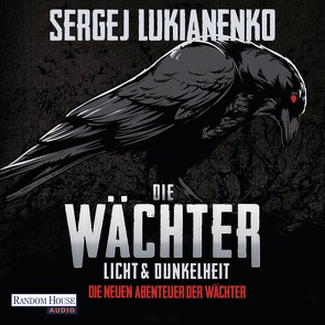 Die Wächter – Licht und Dunkelheit von Brod,  Oliver, Lukianenko,  Sergej, Pöhlmann,  Christiane