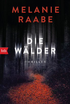 Die Wälder von Raabe,  Melanie