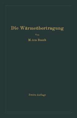 Die Wärmeübertragung von Ten Bosch,  Mauritz