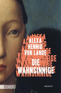 Die Wahnsinnige von Hennig von Lange,  Alexa