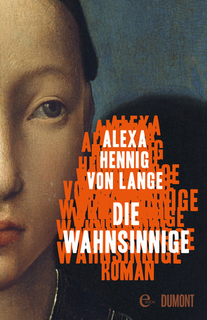 Die Wahnsinnige von Hennig von Lange,  Alexa