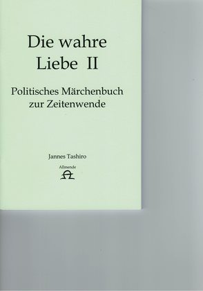 Politisches Märchenbuch zur Zeitenwende von Tashiro,  Jannes