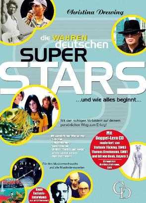 Die „wahren“ deutschen Superstars von Drewing,  Christina