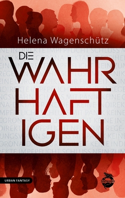 Die Wahrhaftigen von Wagenschütz,  Helena