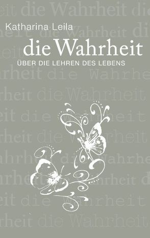Die Wahrheit von Leila,  Katharina