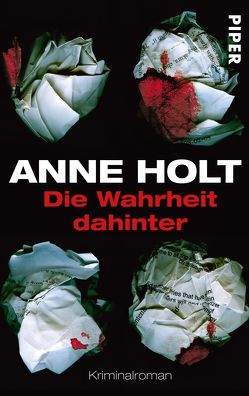 Die Wahrheit dahinter von Haefs,  Gabriele, Holt,  Anne