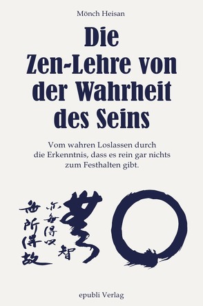 Die Wahrheit des Seins – Neuauflage 2018 mit Ergänzungen von Schäffer,  Heisan Thorsten