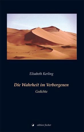 Die Wahrheit im Verborgenen von Kerling,  Elisabeth