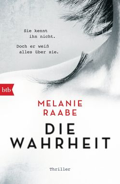 DIE WAHRHEIT von Raabe,  Melanie