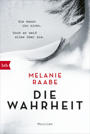 DIE WAHRHEIT von Raabe,  Melanie