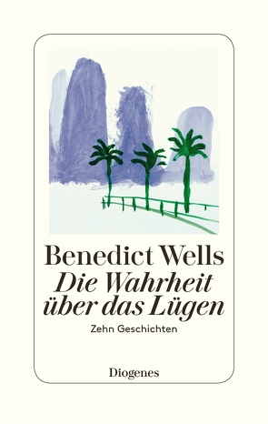 Die Wahrheit über das Lügen von Wells,  Benedict