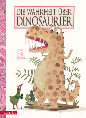 Die Wahrheit über Dinosaurier von Blatnik,  Meike, van Genechten,  Guido