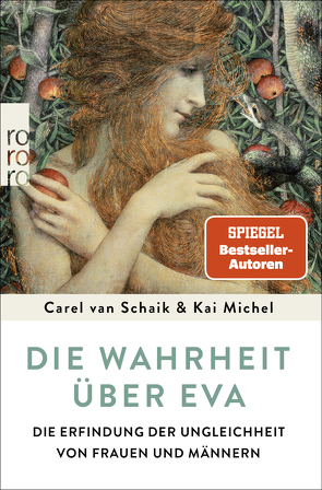 Die Wahrheit über Eva von Michel,  Kai, Schaik,  Carel van