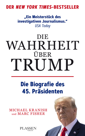 Die Wahrheit über Trump von Fisher,  Marc, Kranish,  Michael, Seedorf,  Philipp