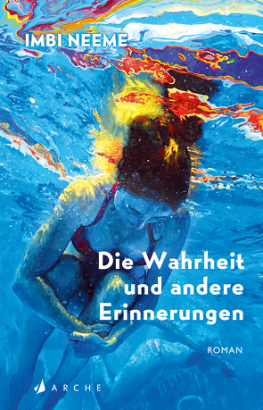 Die Wahrheit und andere Erinnerungen von Neeme,  Imbi, O'Brien,  Andrea