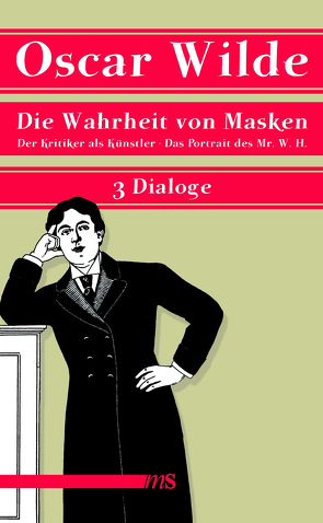 Die Wahrheit von Masken von Bartholomae,  Joachim, Oldenburg,  Volker, Wilde,  Oscar