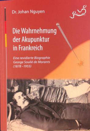 Die Wahrnehmung der Akupunktur in Frankreich von Bucur,  Viorel, Nguyen,  Johan