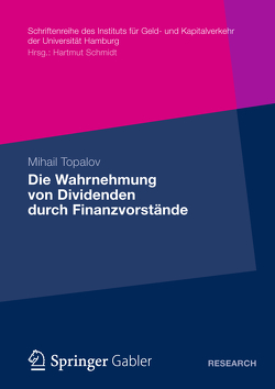 Die Wahrnehmung von Dividenden durch Finanzvorstände von Topalov,  Mihail