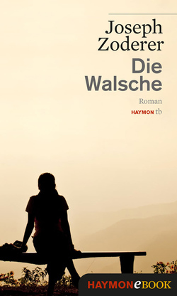 Die Walsche von Zoderer,  Joseph