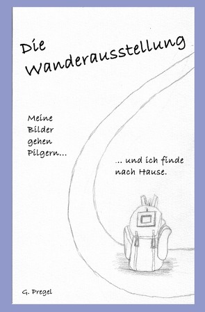 Die Wanderausstellung von Pregel,  Gerd
