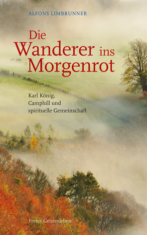 Die Wanderer ins Morgenrot von Limbrunner,  Alfons