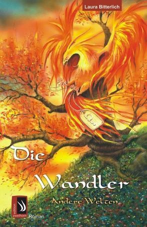 Die Wandler von Bitterlich,  Laura