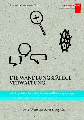 Die wandlungsfähige Verwaltung von Költzow,  Sarah, Kwaschik,  Jonas, Palm,  Philip