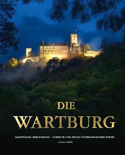 Die Wartburg, Bildband zweisprachig deutsch und englisch von Nestler,  André