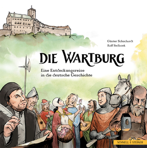 Die Wartburg von Schuchardt,  Günter, Sedlacek,  Ralf