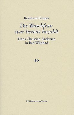 Die Waschfrau war bereits bezahlt von Gröper,  Reinhard