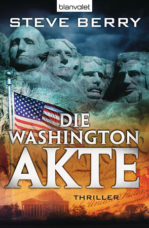 Die Washington-Akte von Berry,  Steve, Ostrop,  Barbara