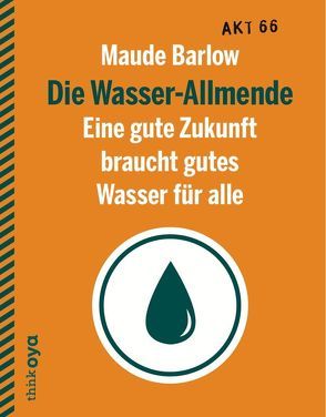 Die Wasser-Allmende von Barlow,  Maude