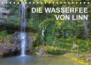 DIE WASSERFEE VON LINNCH-Version (Tischkalender 2023 DIN A5 quer) von Lara & fru.ch,  Romana