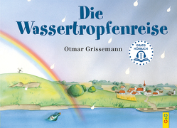 Die Wassertropfenreise von Grissemann,  Otmar