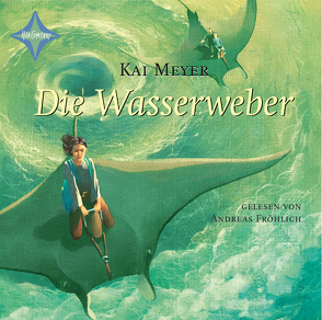 Die Wasserweber von Meyer,  Kai