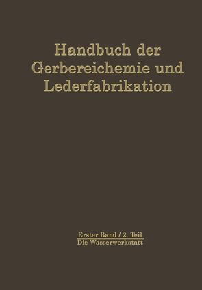 Die Wasserwerkstatt von A. Bohne ,  E., Ackermann,  W., Balányi ,  D., Grafe ,  K., Graßmann,  W., Herfeld ,  H., Miekeley,  A., Schuck,  G.