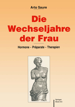 Die Wechseljahre der Frau von Saure,  A.