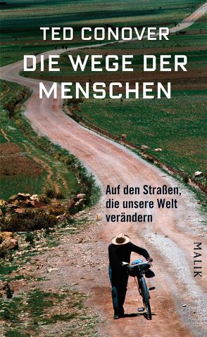 Die Wege der Menschen von Bertram,  Thomas, Conover,  Ted