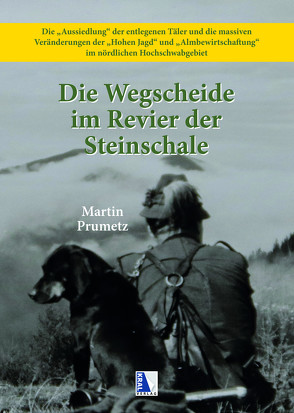 Die Wegscheide in der Steinschale von Prumetz,  Martin