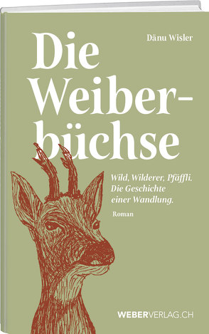 Die Weiberbüchse von Wisler,  Dänu