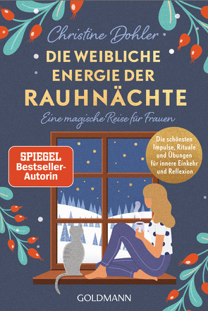 Die weibliche Energie der Rauhnächte – – von Dohler,  Christine