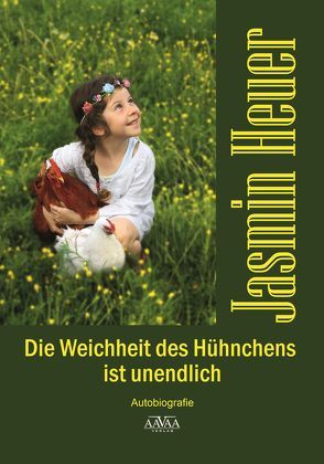 Die Weichheit des Hühnchens ist unendlich – Großdruck von Heuer,  Jasmin