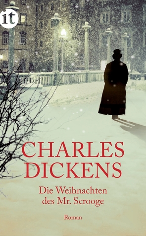 Die Weihnachten des Mr. Scrooge von Dickens,  Charles, Feld,  Leo