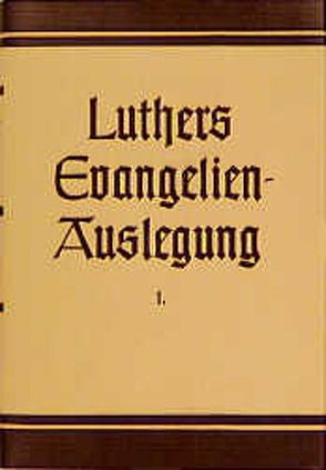 Die Weihnachts- und Vorgeschichten bei Matthäus und Lukas von Luther,  Martin, Mülhaupt,  Erwin