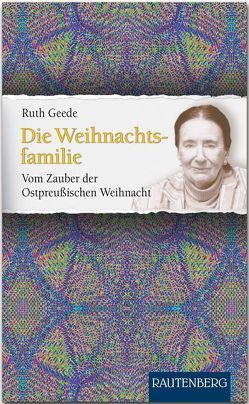 Die Weihnachtsfamilie von Geede,  Ruth