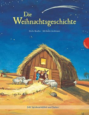 Die Weihnachtsgeschichte von Beutler,  Dörte, Heitmann,  Michaela