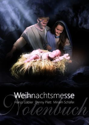 Die Weihnachtsmesse von Gäbler,  Hanjo